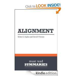 Summary Alignment   Robert S. Kaplan and David P. Norton Using the 