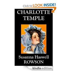 Charlotte Temple Susanna Haswell Rowson  Kindle Store