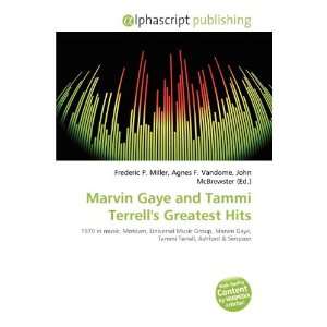  Marvin Gaye and Tammi Terrells Greatest Hits 