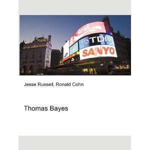  Thomas Bayes Ronald Cohn Jesse Russell Books