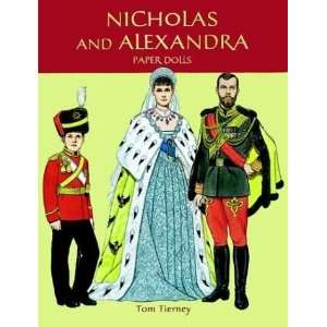    Nicholas and Alexandra Paper Dolls [Paperback] Tom Tierney Books