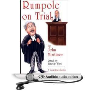   on Trial (Audible Audio Edition) John Mortimer, Timothy West Books