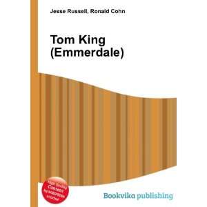Tom King (Emmerdale) Ronald Cohn Jesse Russell  Books