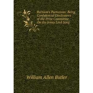   Prize Committee On the Jenny Lind Song William Allen Butler Books