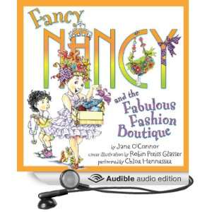 Fancy Nancy and the Fabulous Fashion Boutique [Unabridged] [Audible 