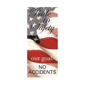  BT50   Banner, Pride In Safety Our Goal No Accidents, 60 