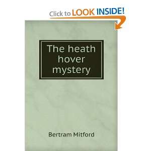  The heath hover mystery Bertram Mitford Books