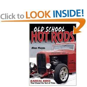  Old School Hot Rods Alan Mayes Books