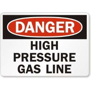  Danger High Pressure Gas Line Plastic Sign, 10 x 7 