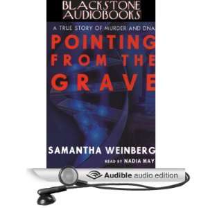  Pointing from the Grave A True Story of Murder and DNA 